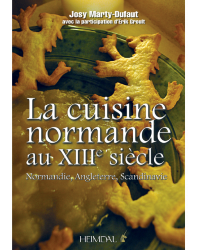 Cuisine Normande au XIIIè Siècle