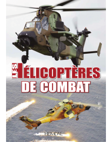Les hélicoptères de Combat