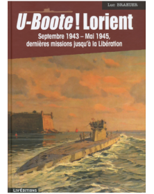 U-Boote! Lorient - Tome 4