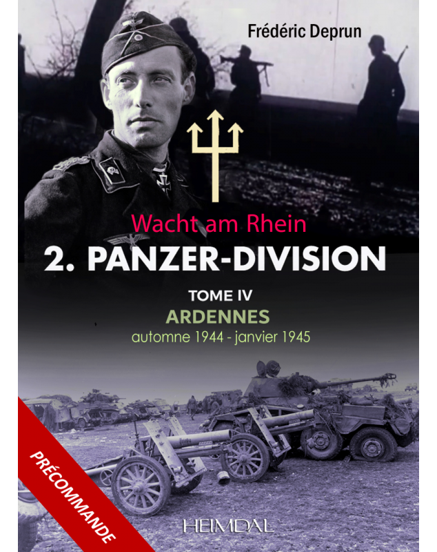 2.Panzer-Division en Normandie Tome 4