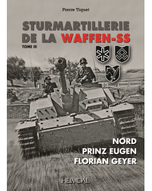 Sturmartillerie de la Waffen-SS Tome 3