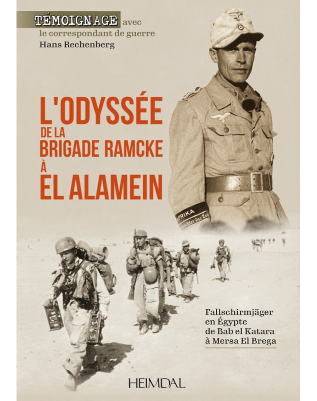 L'odyssée de la brigade Ramcke à El Alamein
