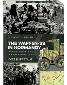The Waffen-SS in Normandy - vol 2