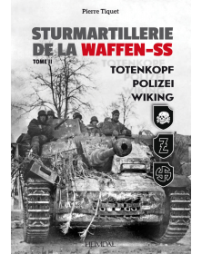Sturmartillerie de la Waffen-SS Tome 2
