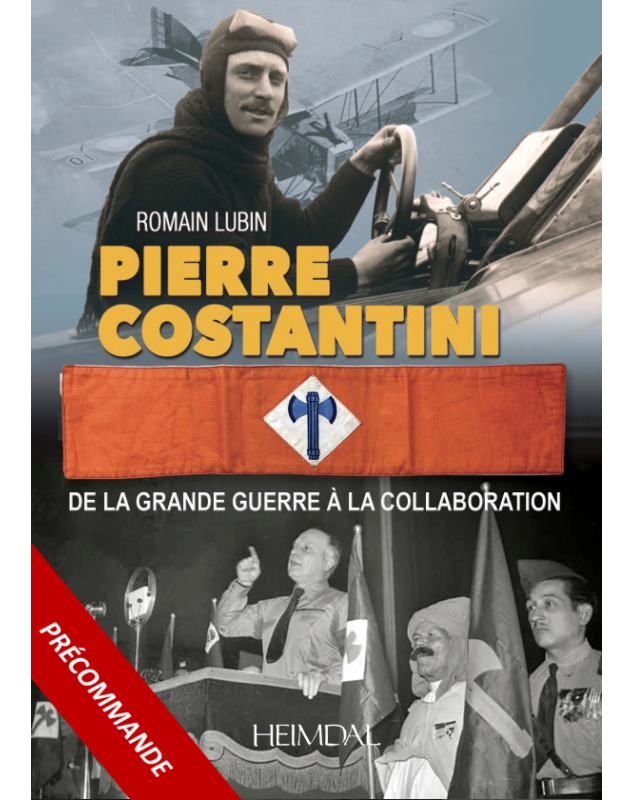 Pierre COSTANTINI - De la Grande Guerre à la collaboration