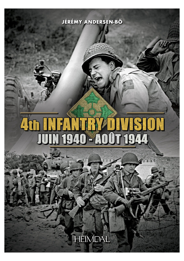 4th INFANTRY DIVISION JUIN 1940-AOUT 1944