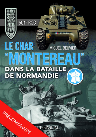 Le char Montereau dans la bataille de Normandie