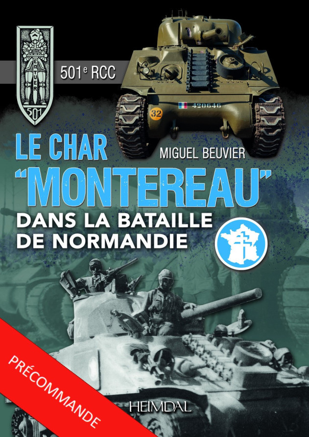 Le char Montereau dans la bataille de Normandie