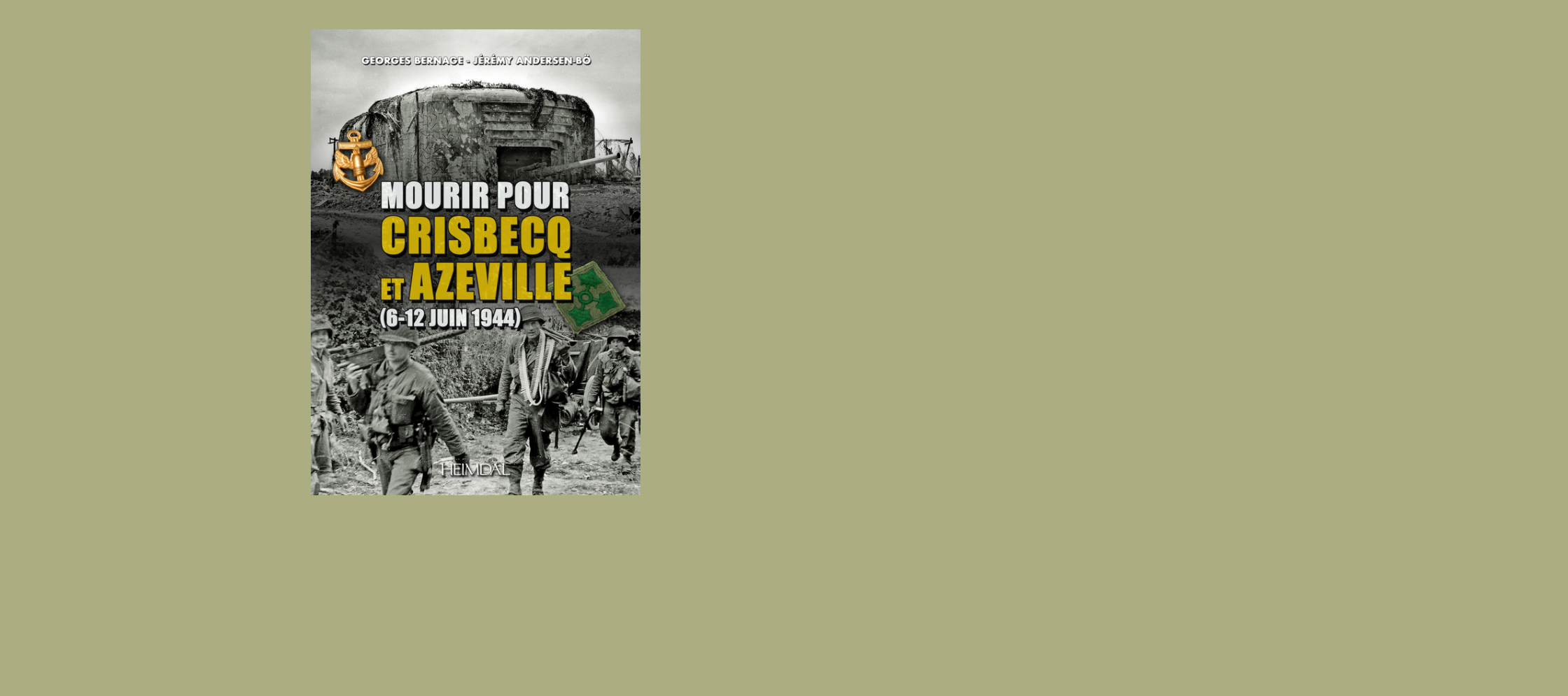 Mourir pour crisbecq (6-12 juin 1944)